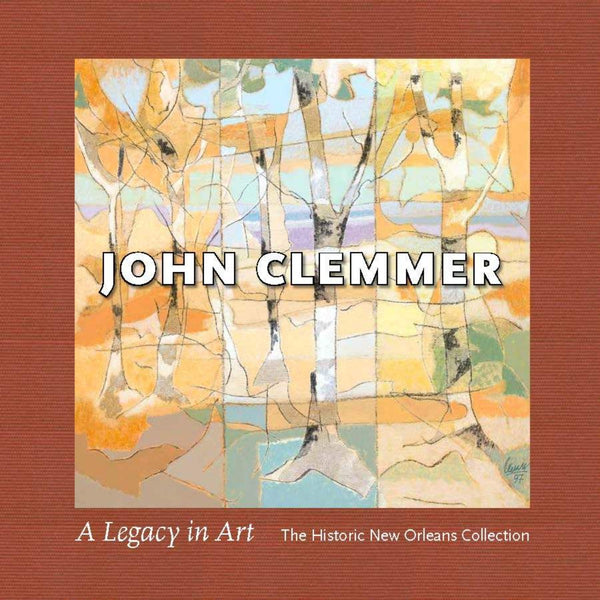 JOHN CLEMMER - A LEGACY IN ART