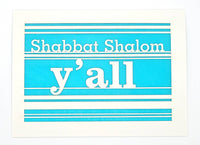 Shabbat Shalom Y'All: Dark Blue / A2