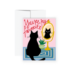 Greeting Card - You're My Favorite