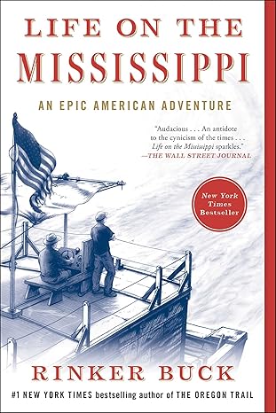 Life on the Mississippi by Rinker Buck