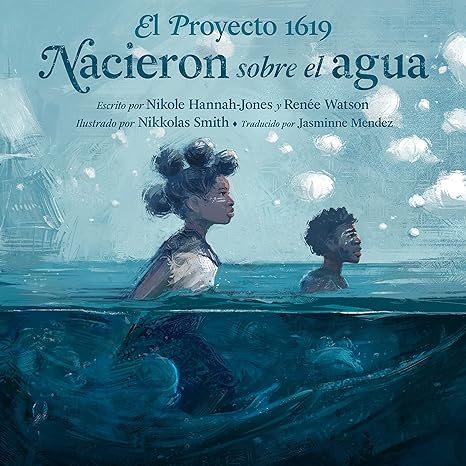 EL PROYECTO1619 NACIERON SOBRE EL AGUA