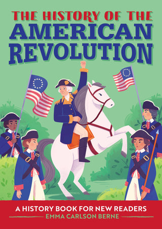 American Revolution Book for Kids Ages 6–9 | Illustrated History