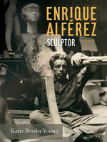 ENRIQUE ALFÉREZ SCULPTOR