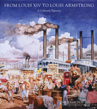 Cover of the book 'FROM LOUIS XIV TO LOUIS ARMSTRONG' featuring a colorful illustration of a historical scene with people, buildings, and steamboats.