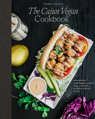 The Cajun Vegan Cookbook
