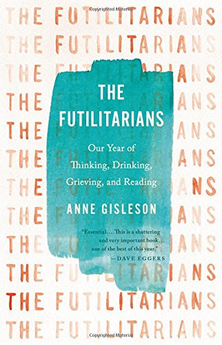 THE FUTILITARIANS