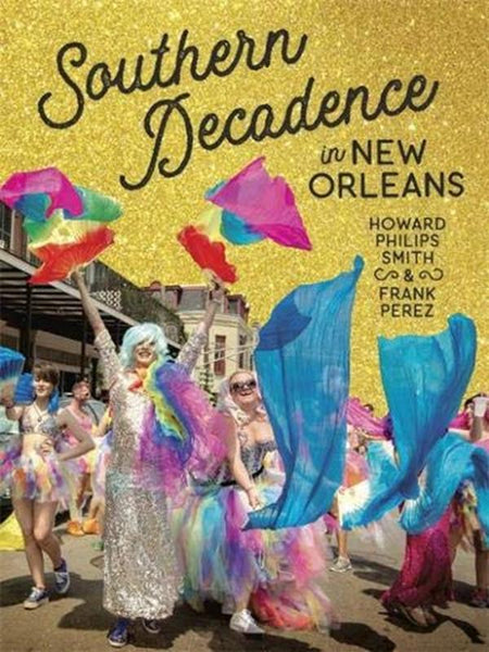 SOUTHERN DECADENCE